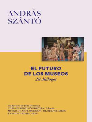 cover image of El futuro de los museos